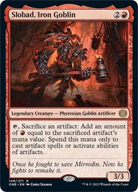 Slobad Iron Goblin (149) - Phyrexia: All Will Be One