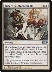 Timely Reinforcements (40) - Magic 2012 (M12)