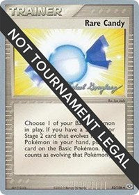 Rare Candy - 2005 (Michael Gonzalez) (83/106) - World Championship Decks