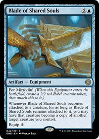 Blade of Shared Souls (42) - Phyrexia: All Will Be One