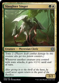 Slaughter Singer (216) - Phyrexia: All Will Be One