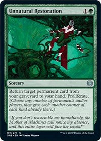 Unnatural Restoration (191) - Phyrexia: All Will Be One