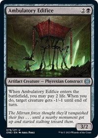 Ambulatory Edifice (79) - Phyrexia: All Will Be One