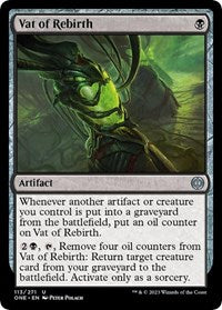 Vat of Rebirth (113) - Phyrexia: All Will Be One