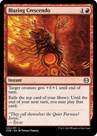 Blazing Crescendo (123) - Phyrexia: All Will Be One