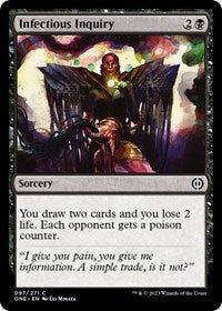 Infectious Inquiry (97) - Phyrexia: All Will Be One
