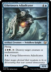 Ethersworn Adjudicator (222) - Commander: March of the Machine