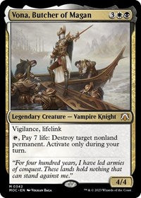 Vona Butcher of Magan (342) - Commander: March of the Machine