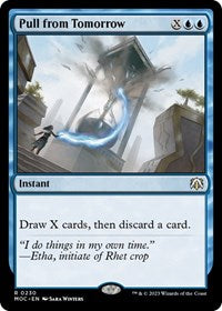 Pull from Tomorrow (230) - Commander: March of the Machine