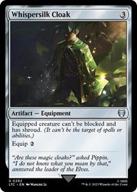 Whispersilk Cloak (292) - Commander: The Lord of the Rings: Tales of Middle-earth