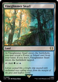 Vineglimmer Snarl (343) - Commander: The Lord of the Rings: Tales of Middle-earth