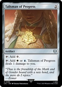 Talisman of Progress (286) - Commander: The Lord of the Rings: Tales of Middle-earth