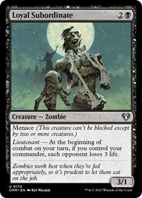 Loyal Subordinate (172) - Commander Masters