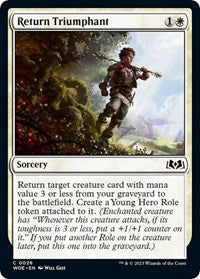 Return Triumphant (26) - Wilds of Eldraine