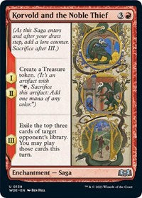 Korvold and the Noble Thief (139) - Wilds of Eldraine