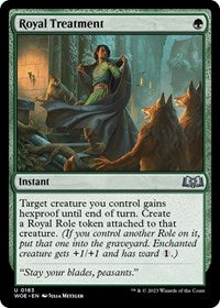 Royal Treatment (183) - Wilds of Eldraine