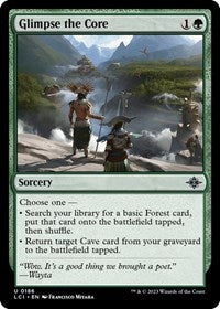 Glimpse the Core (186) - The Lost Caverns of Ixalan