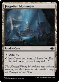Forgotten Monument (272) - The Lost Caverns of Ixalan