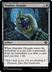 Mephitic Draught (112) - The Lost Caverns of Ixalan