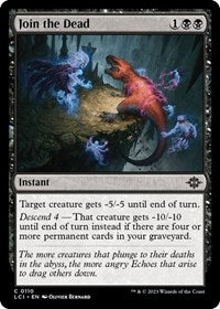 Join the Dead (110) - The Lost Caverns of Ixalan