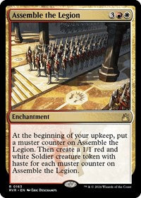 Assemble the Legion (163) - Ravnica Remastered