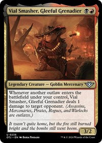 Vial Smasher Gleeful Grenadier (235) - Outlaws of Thunder Junction