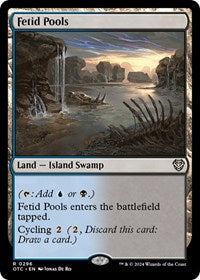 Fetid Pools (296) - Commander: Outlaws of Thunder Junction