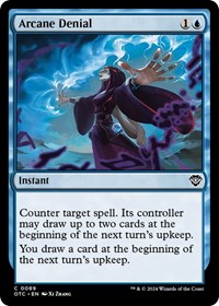 Arcane Denial (89) - Commander: Outlaws of Thunder Junction