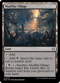 Mudflat Village (257) - Bloomburrow