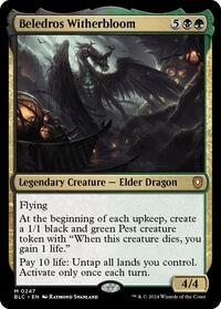 Beledros Witherbloom (247) - Commander: Bloomburrow