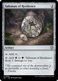 Talisman of Resilience (288) - Commander: Bloomburrow