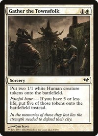 Gather the Townsfolk (8) - Dark Ascension