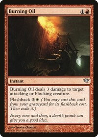Burning Oil (84) - Dark Ascension