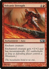 Volcanic Strength (155) - Magic 2013 (M13)