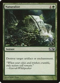 Naturalize (178) - Magic 2013 (M13)