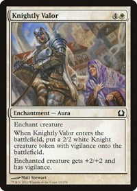 Knightly Valor (13) - Return to Ravnica