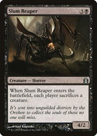 Slum Reaper (77) - Return to Ravnica