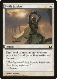 Swift Justice (26) - Return to Ravnica