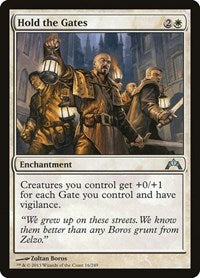 Hold the Gates (16) - Gatecrash
