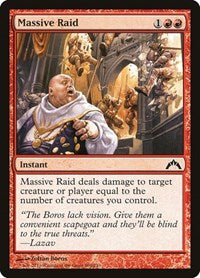 Massive Raid (100) - Gatecrash