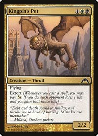 Kingpins Pet (173) - Gatecrash
