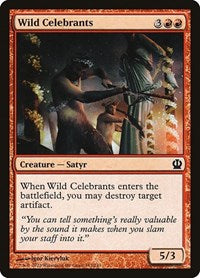 Wild Celebrants (147) - Theros
