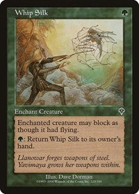Whip Silk (225) - Invasion