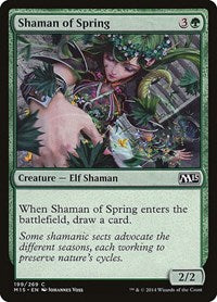 Shaman of Spring (199) - Magic 2015 (M15)