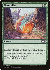 Naturalize (185) - Magic 2015 (M15)