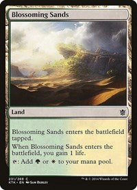 Blossoming Sands (231) - Khans of Tarkir