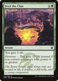 Feed the Clan (132) - Khans of Tarkir