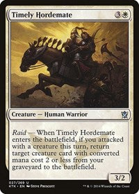 Timely Hordemate (27) - Khans of Tarkir