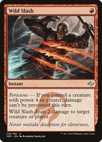 Wild Slash (118) - Fate Reforged