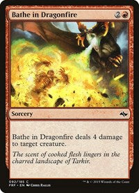 Bathe in Dragonfire (92) - Fate Reforged
